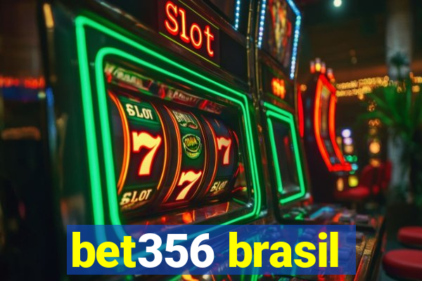 bet356 brasil